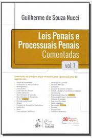 Leis Penais e Processuais Penais Comentadas, Volume 1