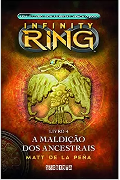 Infinity Ring Vol. 4 - a Maldição dos Ancestrais