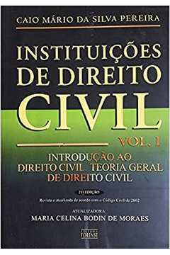 Instituições de Direito Civil Volume II Teoria Geral das Obrigações