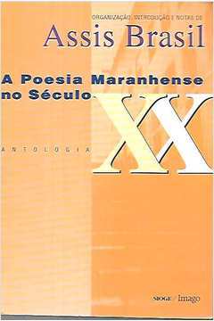 A Poesia Maranhense no Século XX - Antologia