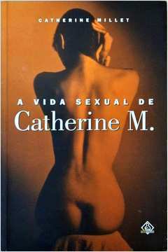 A Vida Sexual de Catherine M.
