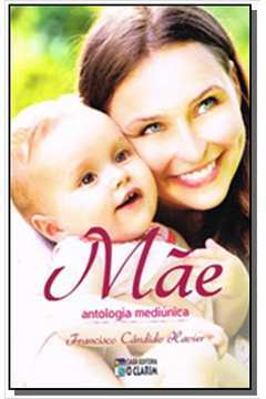Mãe: Antologia Mediúnica