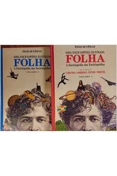 Nova Enciclopédia Ilustrada Folha - Vol. 1 e 2