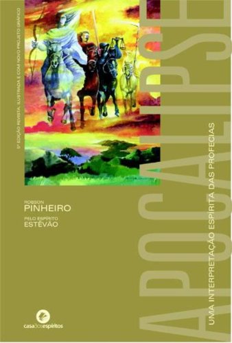 Resultado de imagem para Robson Pinheiro - Apocalipse