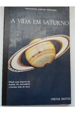 A Vida Em Saturno