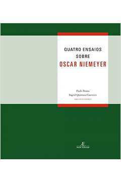 Quatro Ensaios Sobre Oscar Niemeyer
