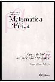 Tópicos de História da Física e da Matemática