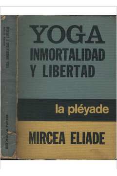 Yoga Immortalidad y Libertad