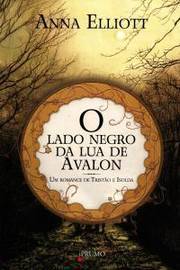 O Lado Negro da Lua de Avalon