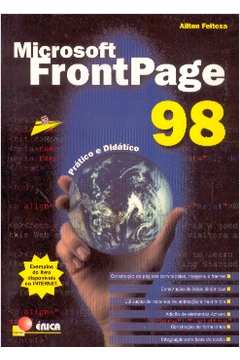 Microsoft Frontpage 98 Prático e Didático