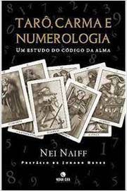Tarô, Carma e Numerologia