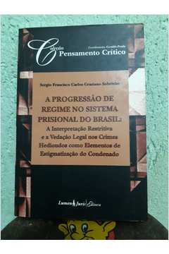 A Progressão de Regime no Sistema Prisional do Brasil
