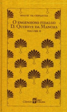 O Engenhoso Fidalgo D. Quixote da Mancha Volume 2