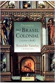 Dicionário do Brasil Colonial (1500-1808)
