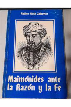 Maimónides Ante La Razón y La Fe