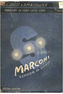 Marconi: Senhor do Espaço