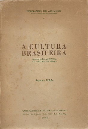 Livro: A Cultura Brasileira - Fernando de Azevedo | Estante Virtual