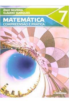 Matemática Compreensão e Prática 7