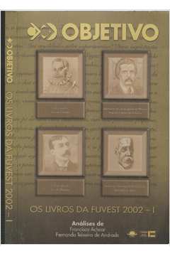 Os Livros da Fuvest 2002 - I