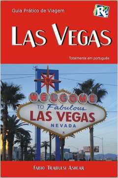 Las Vegas - Guia Pratico de Viagem