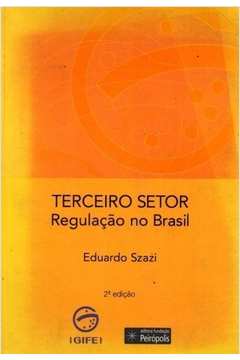 Terceiro Setor Regulação no Brasil