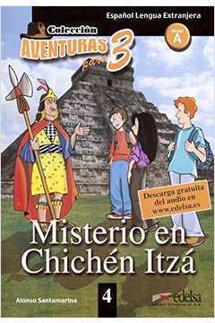 Misterio En Chichen Itzá - Nivel A