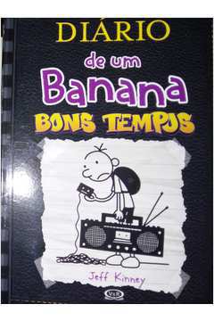 Diário de um Banana  Bons Tempos Capa Dura