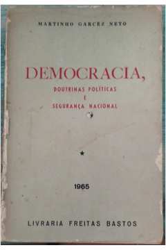 Democracia, Doutrinas Políticas e Segurança Nacional