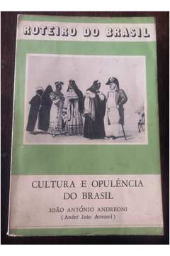 Cultura e Opulência do Brasil