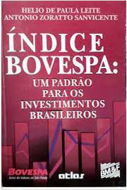 Indice Bovespa: um Padrao para os Investimentos Brasileiros