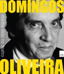 Domingos Oliveira - Minha Vida no Teatro