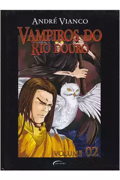 Vampiros do Rio Douro - Volume 02
