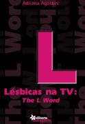 Lésbicas na Tv: the L Word