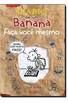 Diario de um Banana: Faca Voce Mesmo Agora Com Muito Mais!