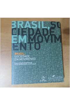 Brasil, Sociedade Em Movimento