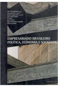 Empresariado Brasileiro Política, Economia e Sociedade