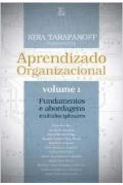 Aprendizado Organizacional - Volume 1