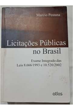 Licitações Públicas no Brasil. Exame Integrado