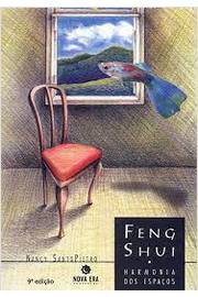 Feng Shui: Harmonia dos Espaços