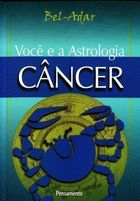 Você e a Astrologia - Câncer