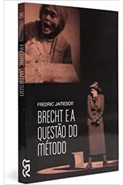 Brecht e a Questão do Método