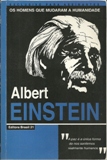 Os Homens Que Mudaram a Humanidade - Albert Einstein