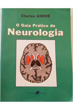 O Guia Pratico da Neurologia