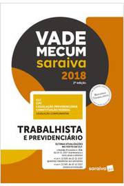 Vade Mecum Saraiva 2018 - Trabalhista e Previdenciário