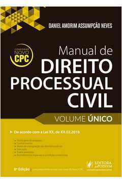 Manual de Direito Processual Civil - Volume único