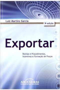 Exportar - Rotinas e Procedimentos, Incentivos e Formação de Preços