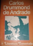 Carlos Drummond de Andrade- Literatura Comentada