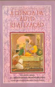 Ciência da Auto-Realização / A. C. Bhaktivedanta Swami Prabhupada -  Livraria Aleph