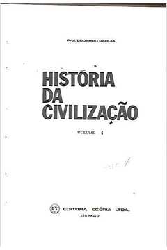 História da Civilização - Volume 4