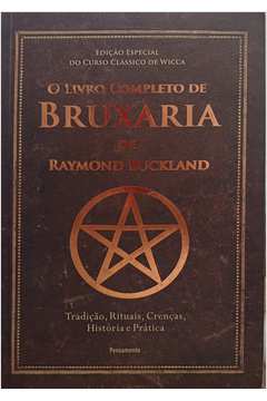 O Livro Completo de Bruxaria de Raymond Buckland